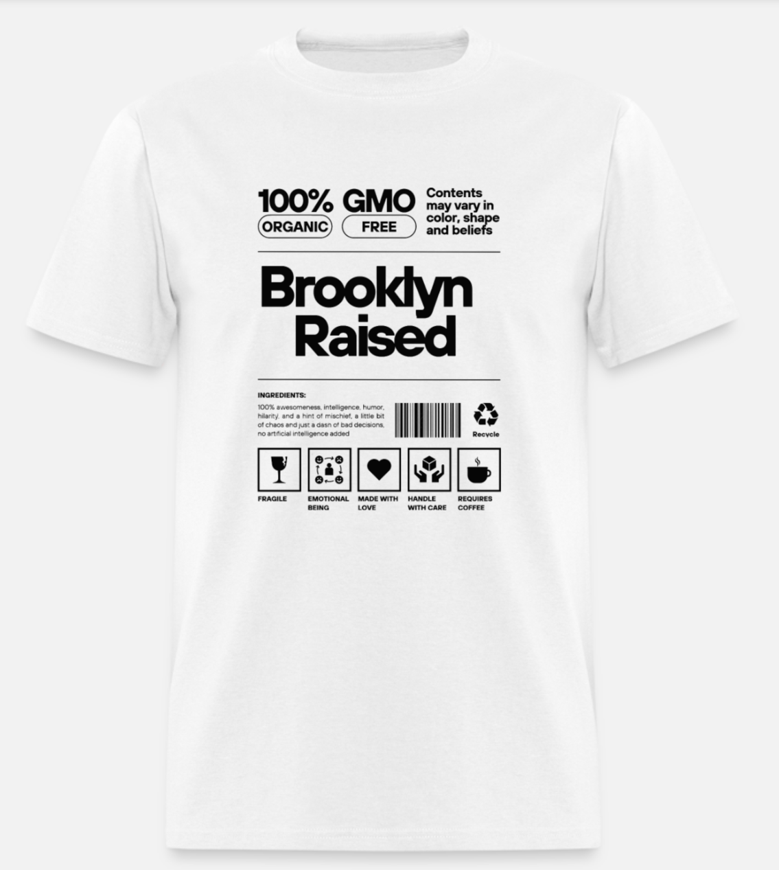 "Brooklyn Raised" - Humorous Graphic T-Shirt Cotton