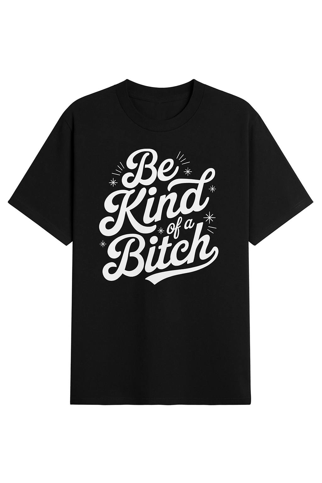Be Kind Funny T-Shirt