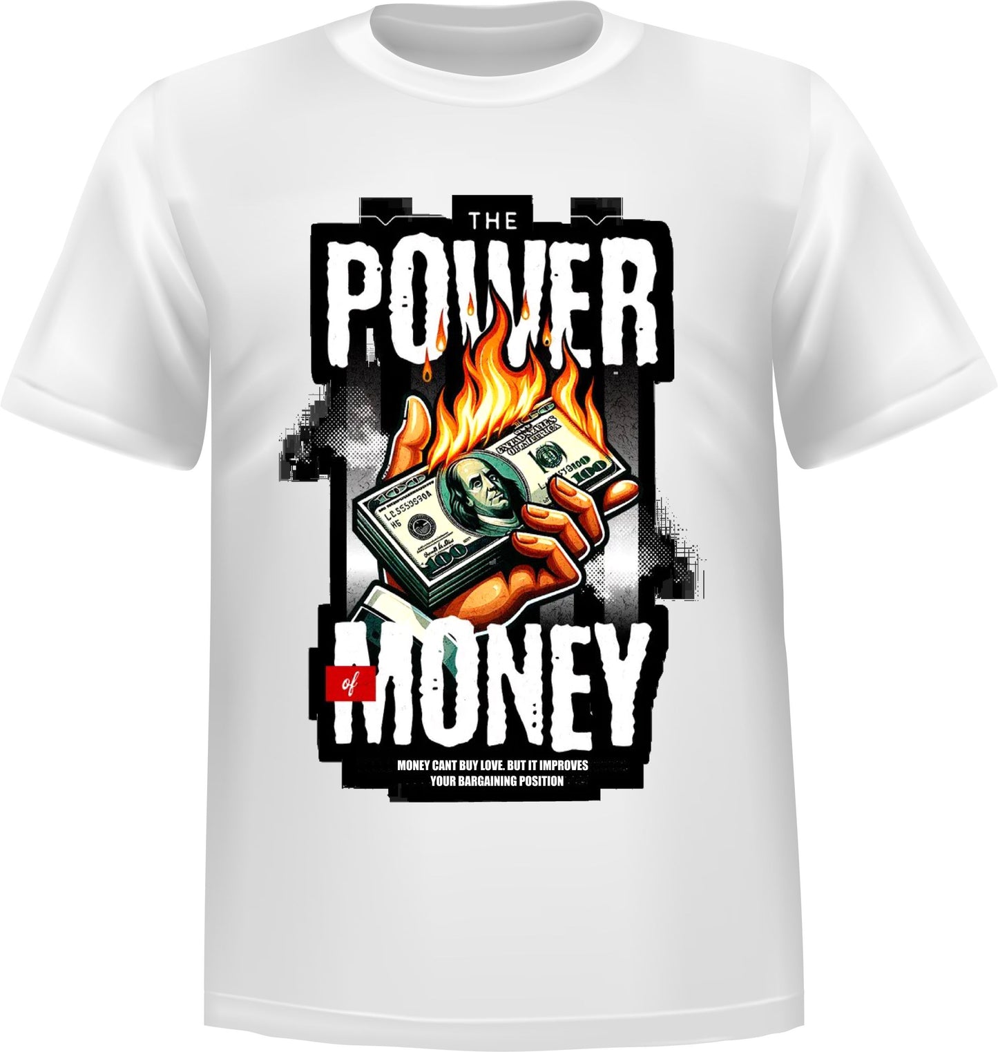 "Money Is Power" Short Sleeve T-Shirt 50/50 Cotton Polyester DryBlend