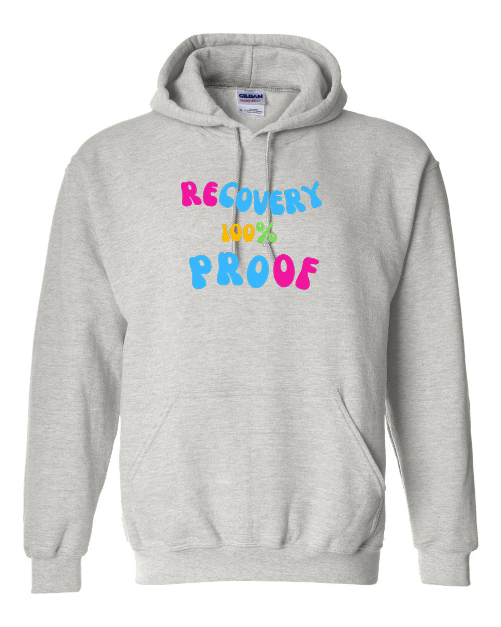 "Recovery 100% Proof" Pullover Heavy Blend Hoodie 50/50 Cotton Polyester