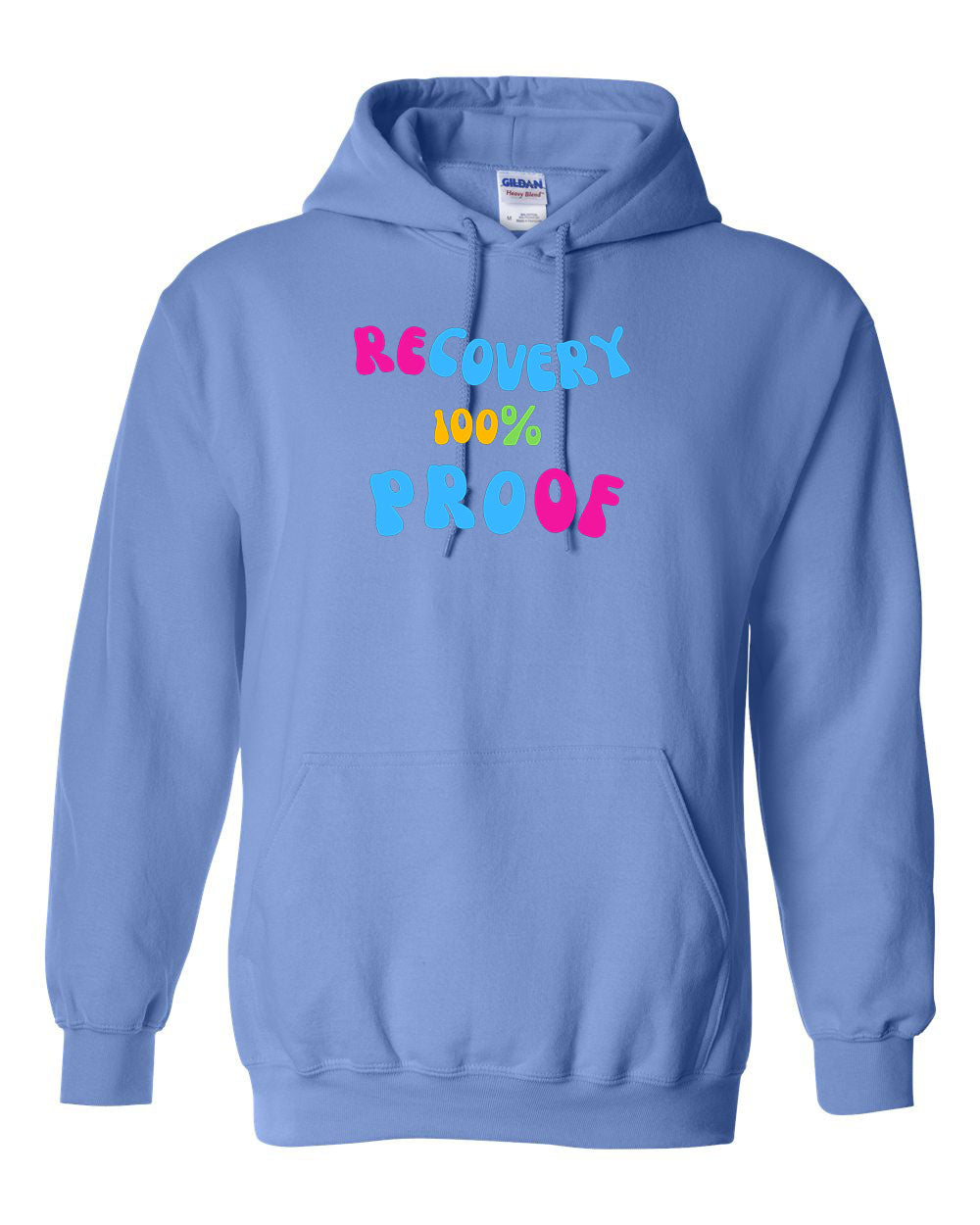 "Recovery 100% Proof" Pullover Heavy Blend Hoodie 50/50 Cotton Polyester