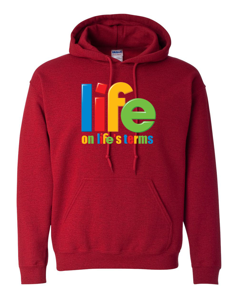 "Life On Life's Terms" Pullover Heavy Blend Hoodie 50/50 Cotton Polyester