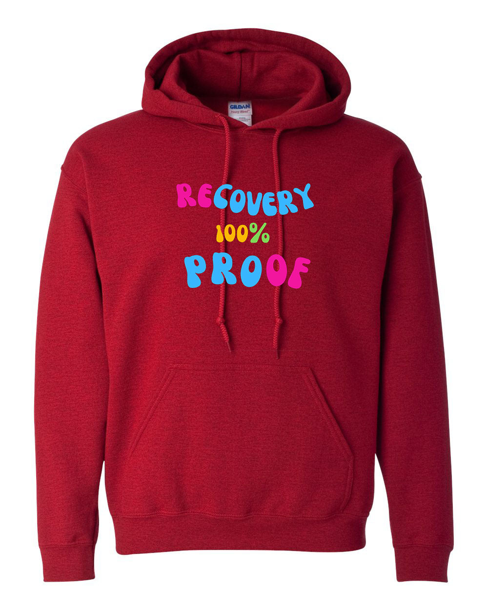"Recovery 100% Proof" Pullover Heavy Blend Hoodie 50/50 Cotton Polyester