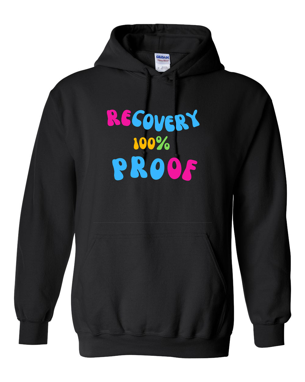 "Recovery 100% Proof" Pullover Heavy Blend Hoodie 50/50 Cotton Polyester