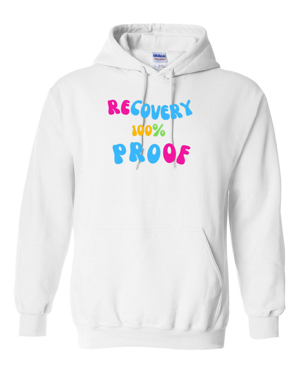 "Recovery 100% Proof" Pullover Heavy Blend Hoodie 50/50 Cotton Polyester