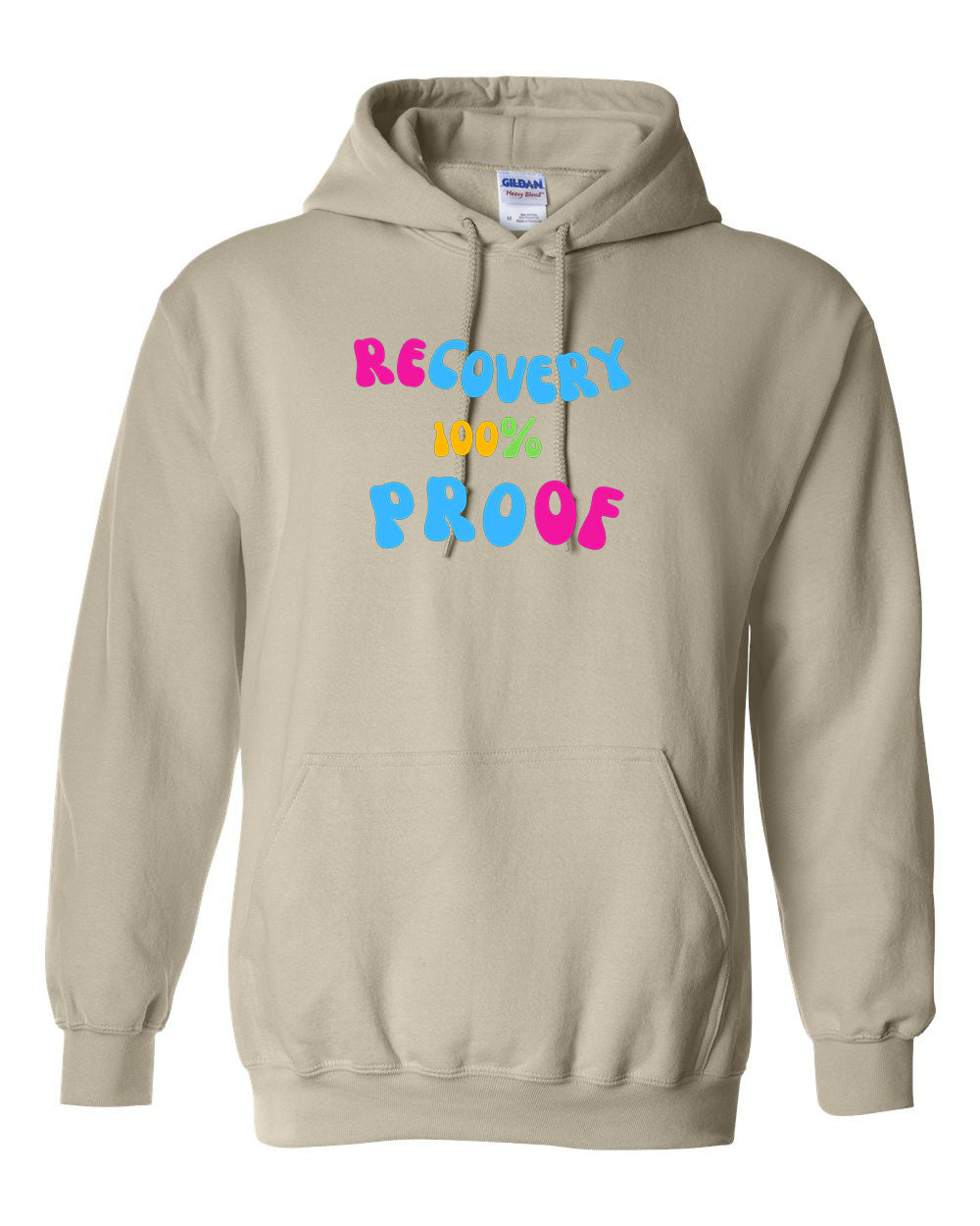 "Recovery 100% Proof" Pullover Heavy Blend Hoodie 50/50 Cotton Polyester