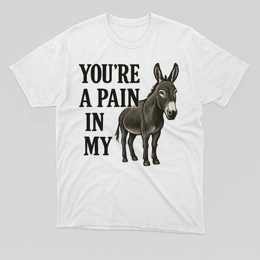 Donkey Pain Funny T-Shirt