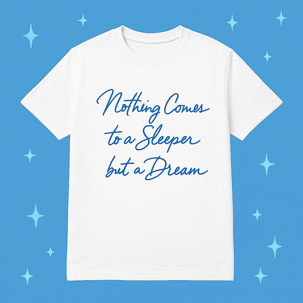 Sleeping Dreams T-Shirt