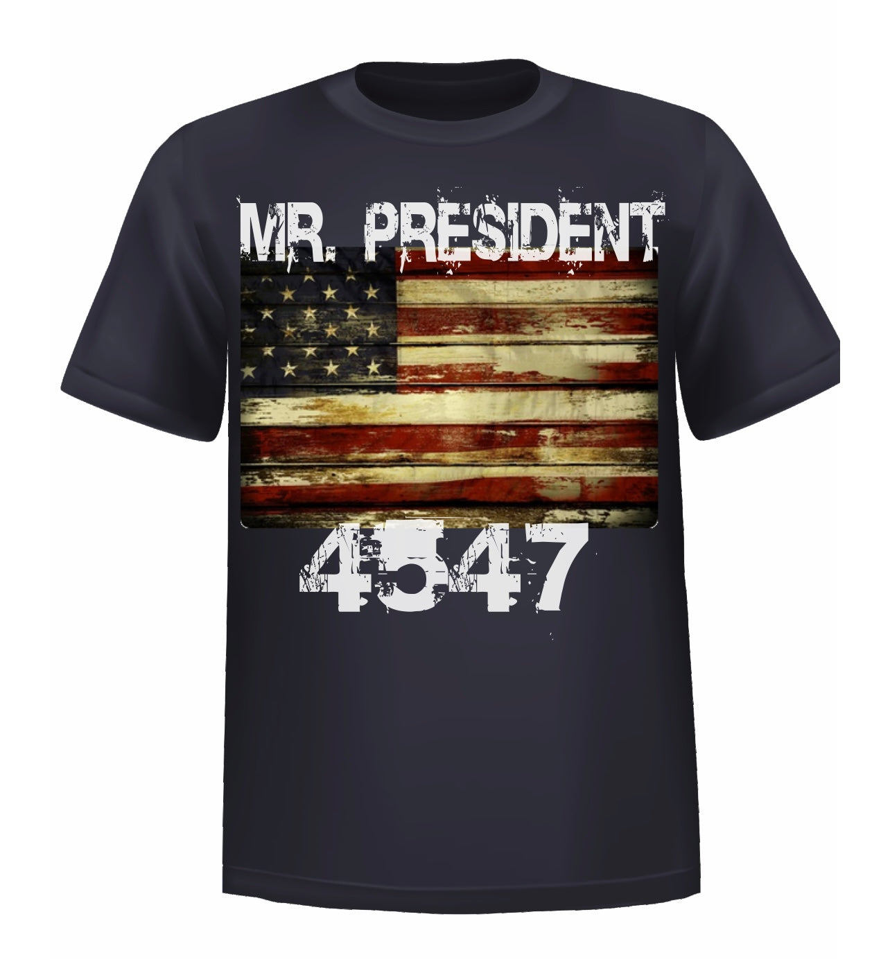 “MR. PRESIDENT 4547” Casual T-shirt