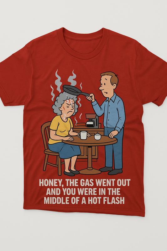 Hot Flash Funny T-Shirt