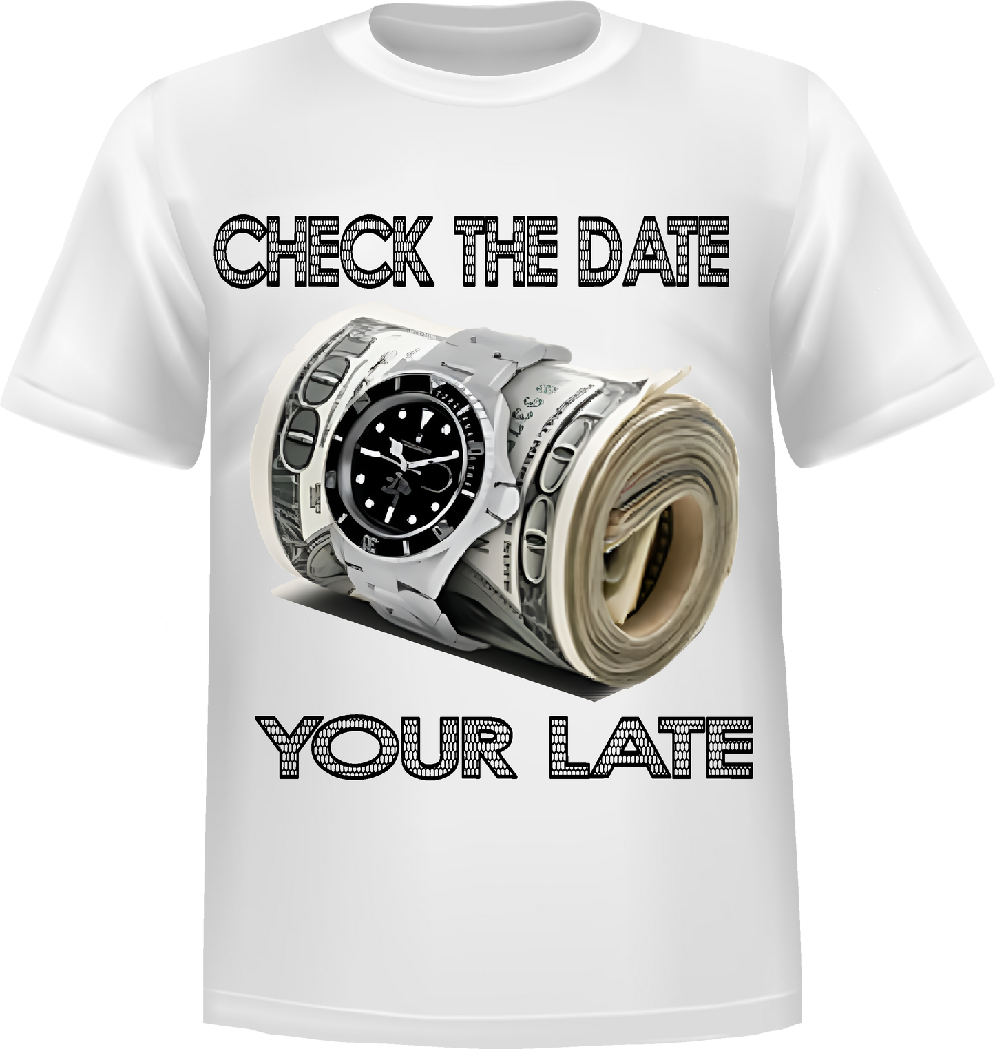 "Check The Date" Short Sleeve T-Shirt 100% Cotton