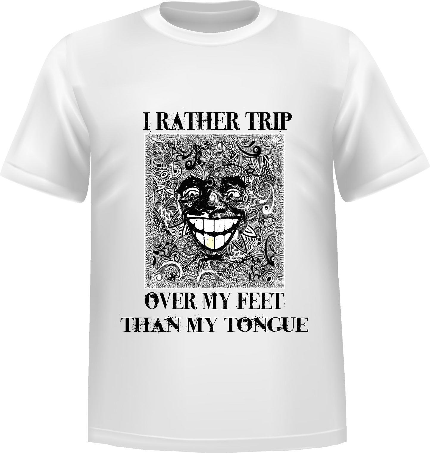 "Don't Trip" Short Sleeve T-Shirt 100% Cotton