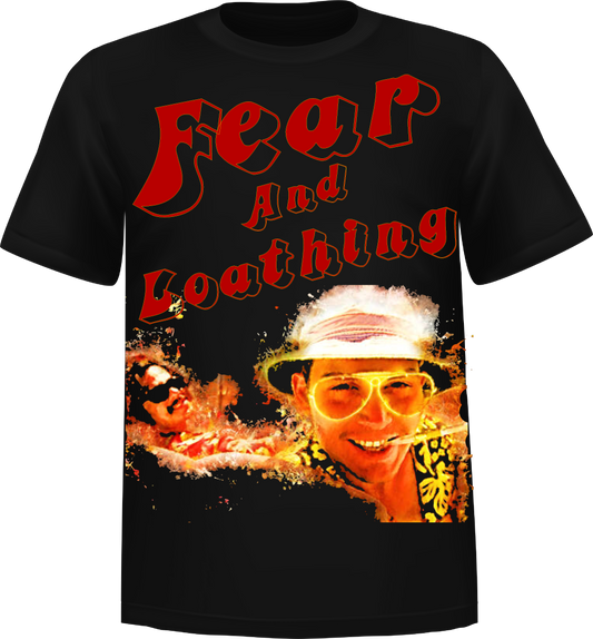 "Fear And Loathing" Short Sleeve T-Shirt 100% Cotton