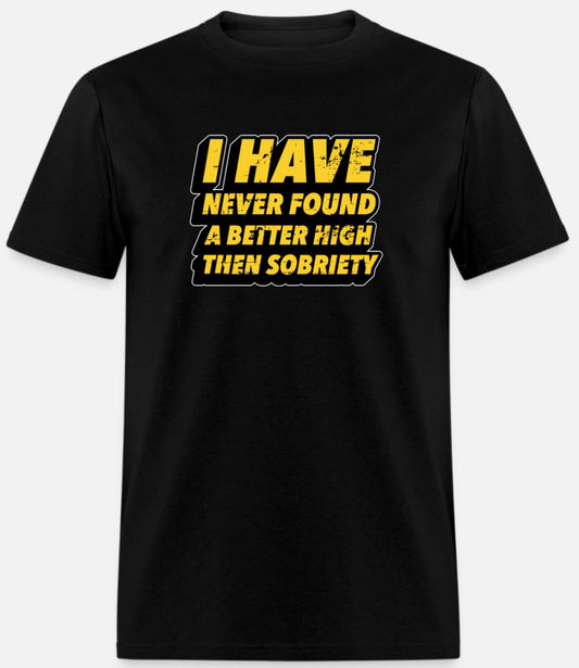 "I Have Never" Short Sleeve T-Shirt 50/50 Cotton Polyester DryBlend