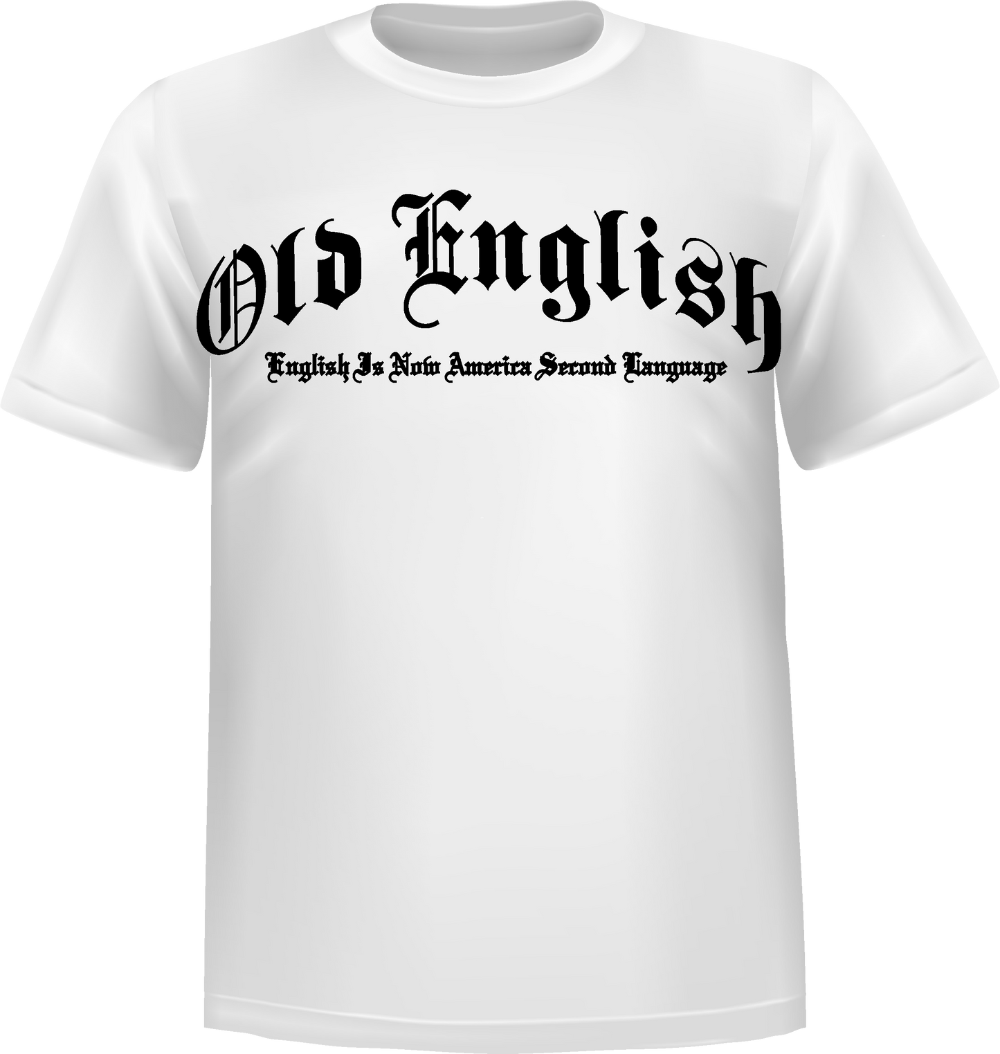 "Old English" Short Sleeve T-Shirt 100% Cotton